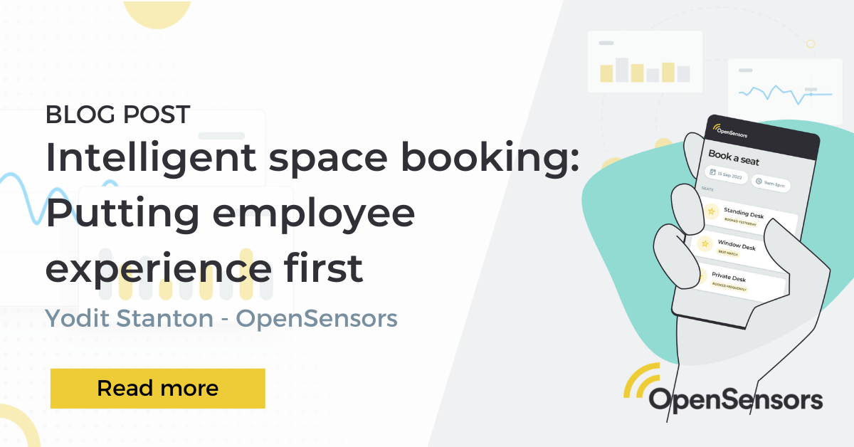 OpenSensors - Intelligent space booking: Putting employee experience first