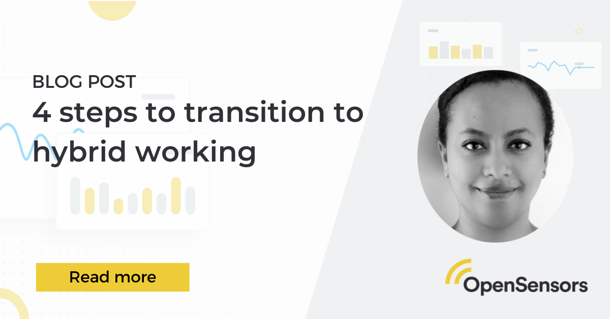OpenSensors - 4 steps to transition to hybrid working
