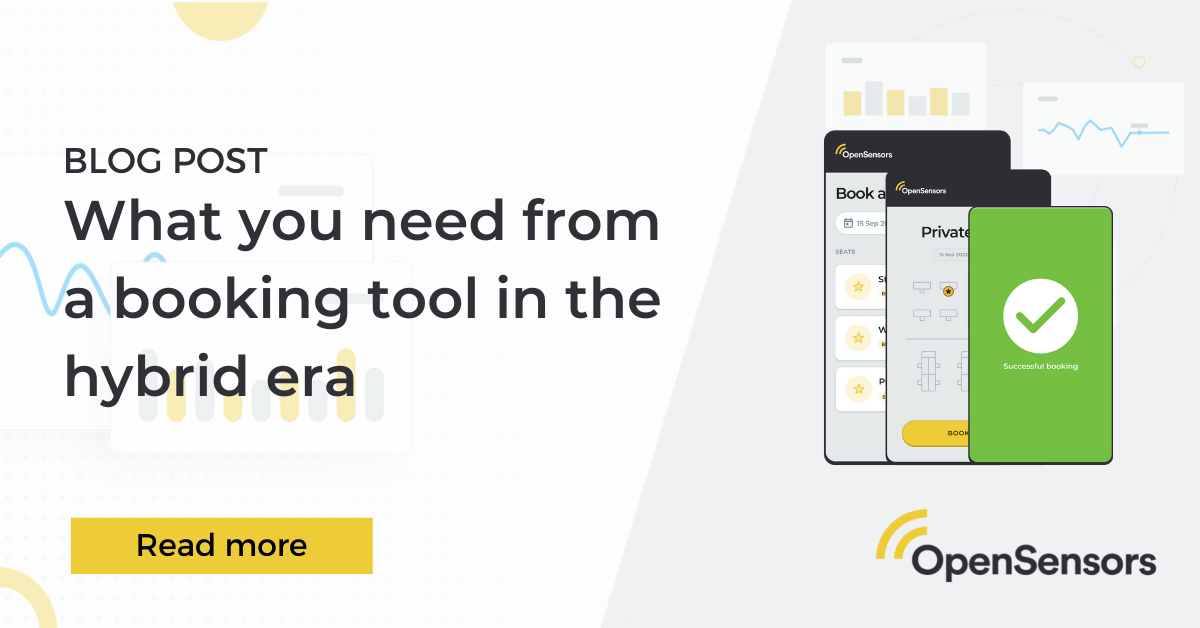 OpenSensors - What you need from a booking tool in the hybrid era